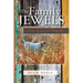 The Family Jewels: and other hunting and fishing tales