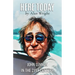 Here Today: John Lennon in the 21st Century