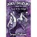 Joel Suzuki, Volume Six: Dance of the Darkeye
