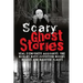 Scary Ghost Stories: REAL Eyewitness Accounts: The Worlds Most Possessed Woods, Houses And Haunted Places