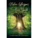 Nature Whispers as the Trees Speak