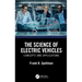 The Science of Electric Vehicles: Concepts and Applications