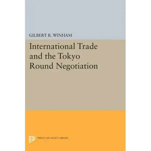 International Trade and the Tokyo Round Negotiation