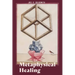 Metaphysical Healing