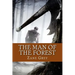 The Man of the Forest (English Edition)