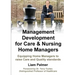 Management Development for Care & Nursing Home Managers