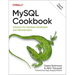 MySQL Cookbook: Solutions for Database Developers and Administrators