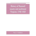 History of Tazewell county and southwest Virginia, 1748-1920
