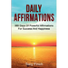Daily Affirmations: 365 days of powerful affirmations for success and happiness