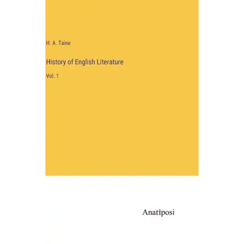 History of English Literature: Vol. 1