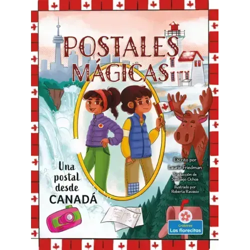 Una Postal Desde Canadá (a Postcard from Canada)
