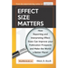 Effect Size Matters: How Reporting and Interpreting Effect Sizes Can Improve your Publication Prospects and Make the World a Better Place!