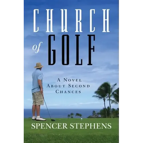 Church of Golf: A Novel About Second Chances