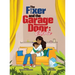 The Fixer and the Garage Door: Charlie