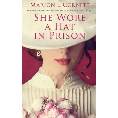 She Wore a Hat in Prison