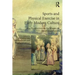 Sports and Physical Exercise in Early Modern Culture: New Perspectives on the History of Sports and Motion