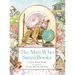 The Man Who Saved Books