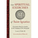 The Spiritual Exercises of St. Ignatius: Based on Studies in the Language of the Autograph