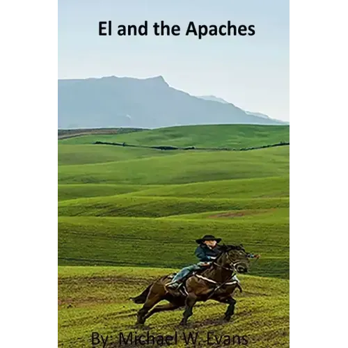 El and the Apaches