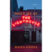 Meet Me at the Lighthouse: Poems