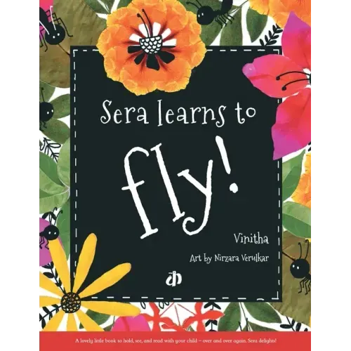 Sera Learns to Fly