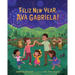 Felíz New Year, Ava Gabriela!