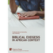 Biblical Exegesis in African Context