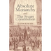 Absolute Monarchy and the Stuart Constitution