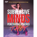 Subversive Minds Penetrating a Sacred Thot: Depths of Perversion and Reconfiguration of the Soul