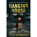 Hanging House: An Emmie Rose Haunted Mystery Book 1
