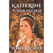 Katherine - Tudor Duchess