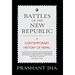 Battles of the New Republic a Contemporary History of Nepal