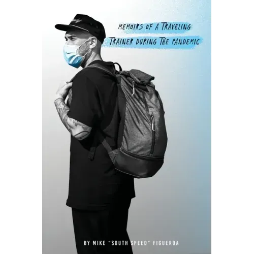 Memoirs of a traveling trainer during the pandemic