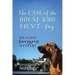 The Case of the Hound Who Didn't Stay: The Second Snoopypuss Mystery