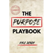 The Purpose Playbook
