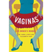 Vaginas: An Owner's Manual