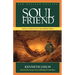 Soul Friend: Spiritual Direction in the Modern World