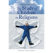 The Study of Children in Religions: A Methods Handbook