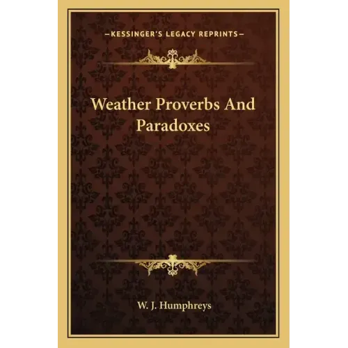 Weather Proverbs and Paradoxes