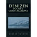 Denizen: Poems & Conversations