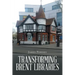 Transforming Brent Libraries