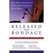Released from Bondage