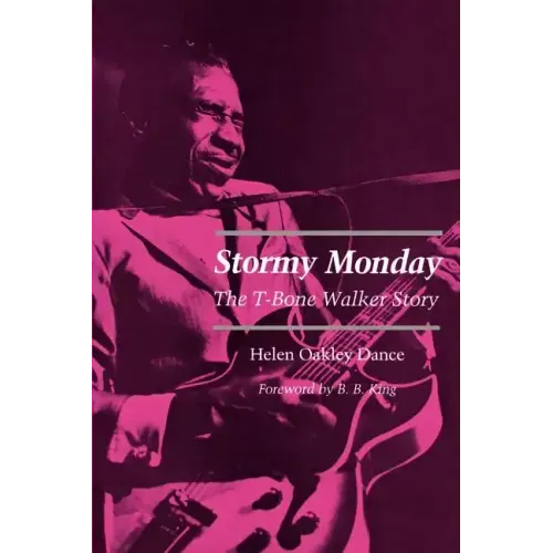 Stormy Monday: The T-Bone Walker Story