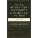 Justice Stephen Field's Cooperative Constitution of Liberty: Liberty in Full