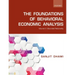 The Foundations of Behavioral Economic Analysis: Volume V: Bounded Rationality