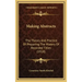 Making Abstracts: The Theory And Practice Of Preparing The History Of Recorded Titles (1918)