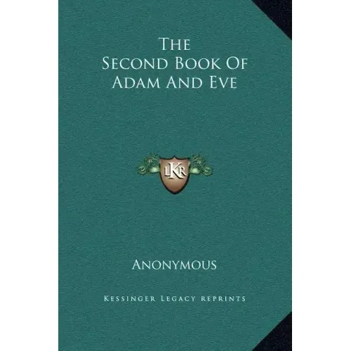 The Second Book of Adam and Eve