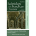Ecclesiology and the Franciscan Charism: The Collected Essays of Peter Damian Fehlner, Ofm Conv: Volume 5