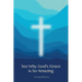 See Why God's Grace is So Amazing