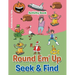Round 'Em Up Seek and Find Activity Book